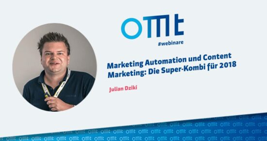 Marketing Automation und Content Marketing: Die Super-Kombi für 2018