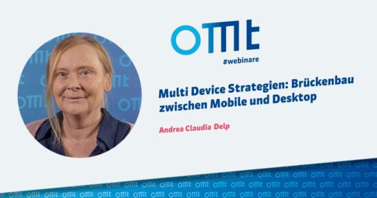 Multi Device Strategien: Brückenbau zwischen Mobile und Desktop