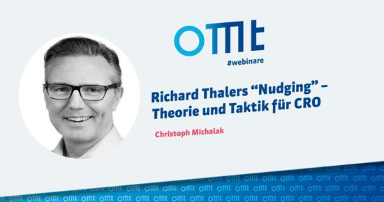 Richard Thalers “Nudging” – Theorie und Taktik für CRO