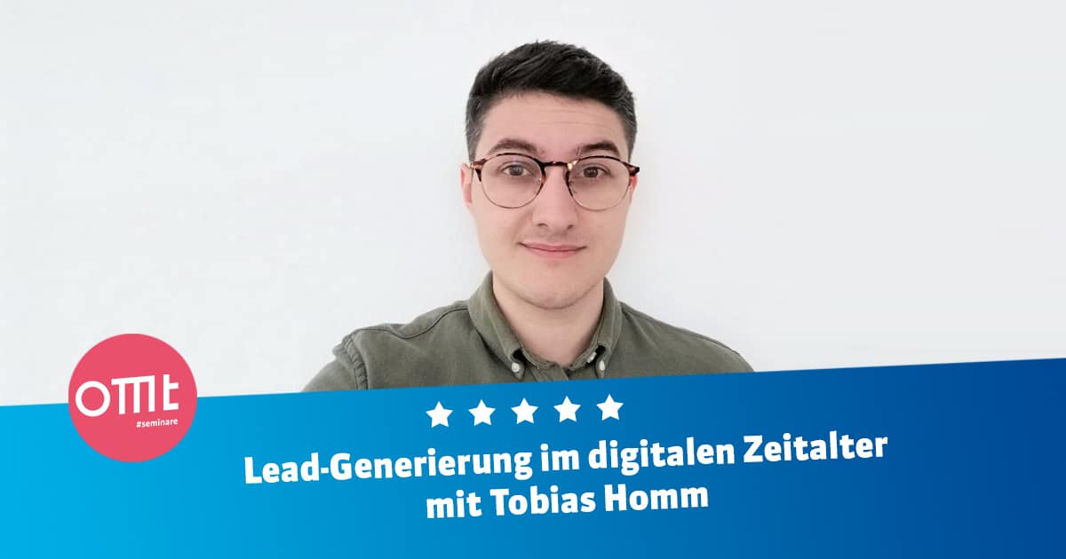 Seminar: Leadgenerierung im digitalen Zeitalter