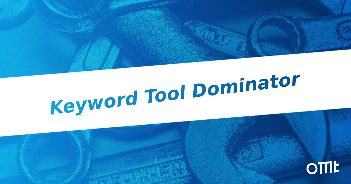 Ist Keyword Tool Dominator das richtige Tool für Dich?
