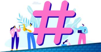 #Hashtags: Definition und Tipps zur Nutzung