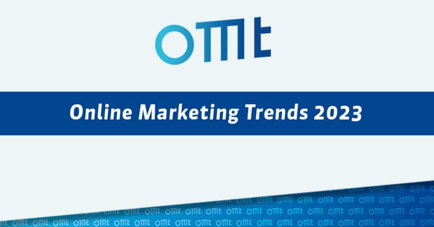 Online Marketing Trends 2023
