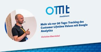 Mehr als nur 90 Tage: Tracking des Customer Lifetime Values mit Google Analytics
