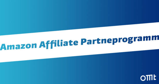 Amazon Affiliate Partnerprogramm –<br />Die Schritt-für-Schritt-Anleitung