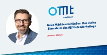 Neue Märkte erschließen: Das kleine Einmaleins des Affiliate Marketings