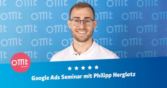 Google Ads Seminar <br>Deine Google Ads Schulung mit Philipp Herglotz