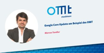 Google Core Update am Beispiel des OMT