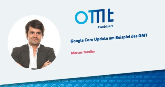 Google Core Update am Beispiel des OMT