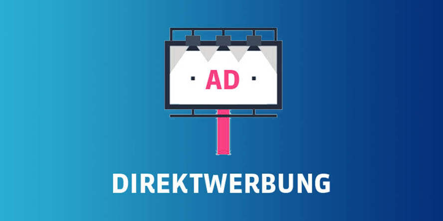 Schild unter dem Direktwerbung steht
