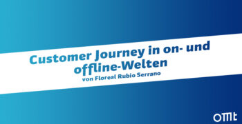 Customer Journey in on- und offline-Welten