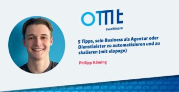 5 Tipps, sein Business als Agentur oder Dienstleister zu automatisieren und zu skalieren (mit elopage)