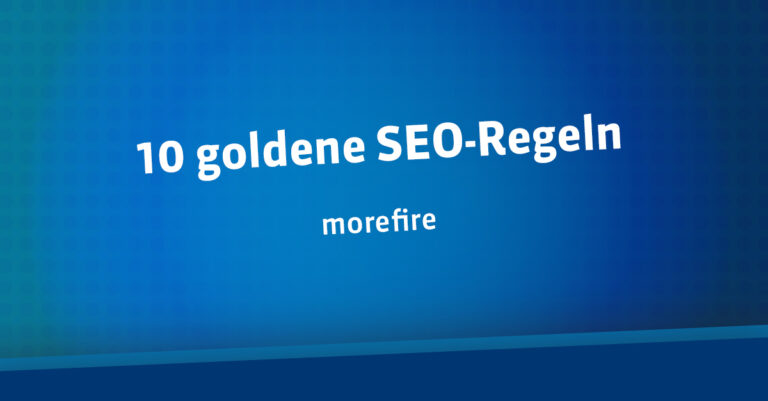 10 goldene SEO-Regeln