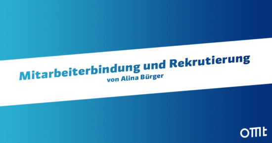 Mitarbeiterbindung und Rekrutierung