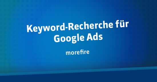 Keyword-Recherche für Google Ads