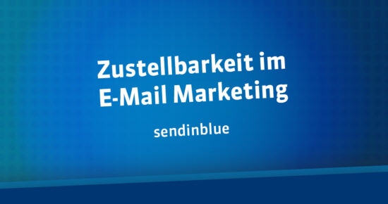 Zustellbarkeit im E-Mail Marketing