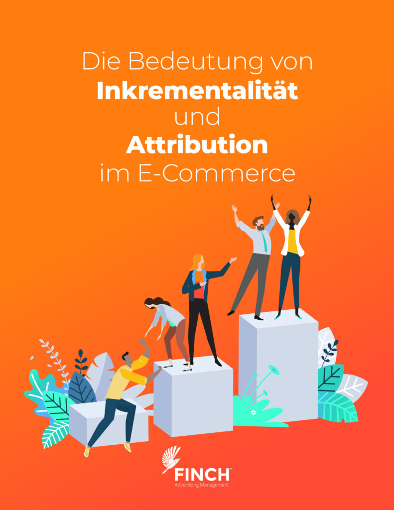 Die Bedeutung von Inkrementalität und Attribution im eCommerce