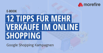 12 Tipps für mehr Verkäufe im Online Shopping