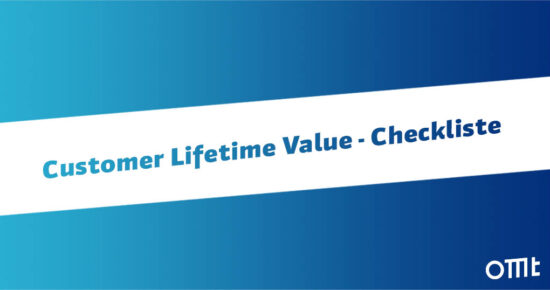 Customer Lifetime Value - Checkliste