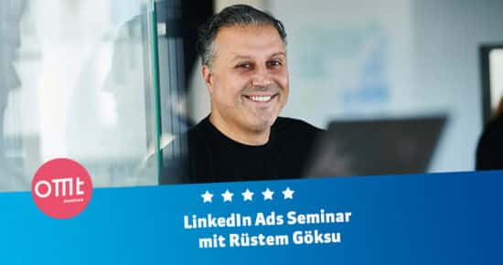 LinkedIn Advertising (Ads) Seminar für Fortgeschrittene  Dein Workshop mit Rüstem Göksu