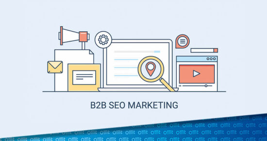 B2B-SEO: Suchmaschinenoptimierung für die Geschäftskundengewinnung