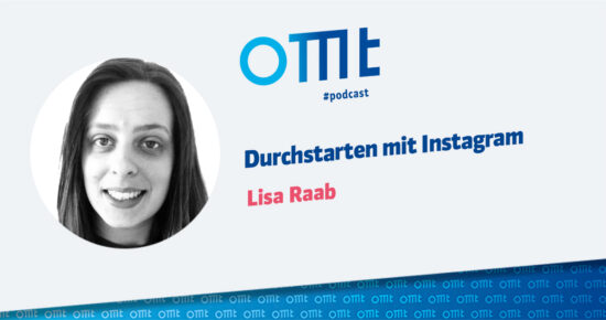 Durchstarten mit Instagram – OMT Podcast Folge #093