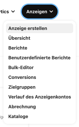 Schritt 1 Pinterest Ads Erstellung