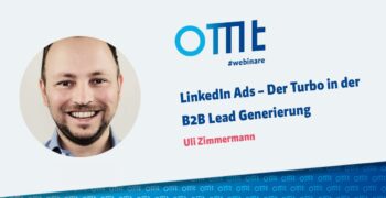 LinkedIn Ads – Der Turbo in der B2B Lead Generierung