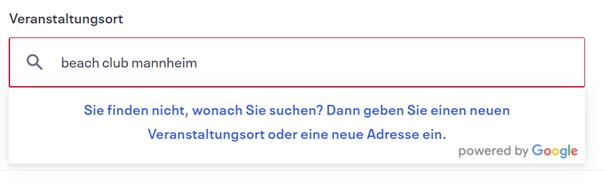 So sieht es aus, wenn der Veranstaltungsort noch nicht vorhanden ist