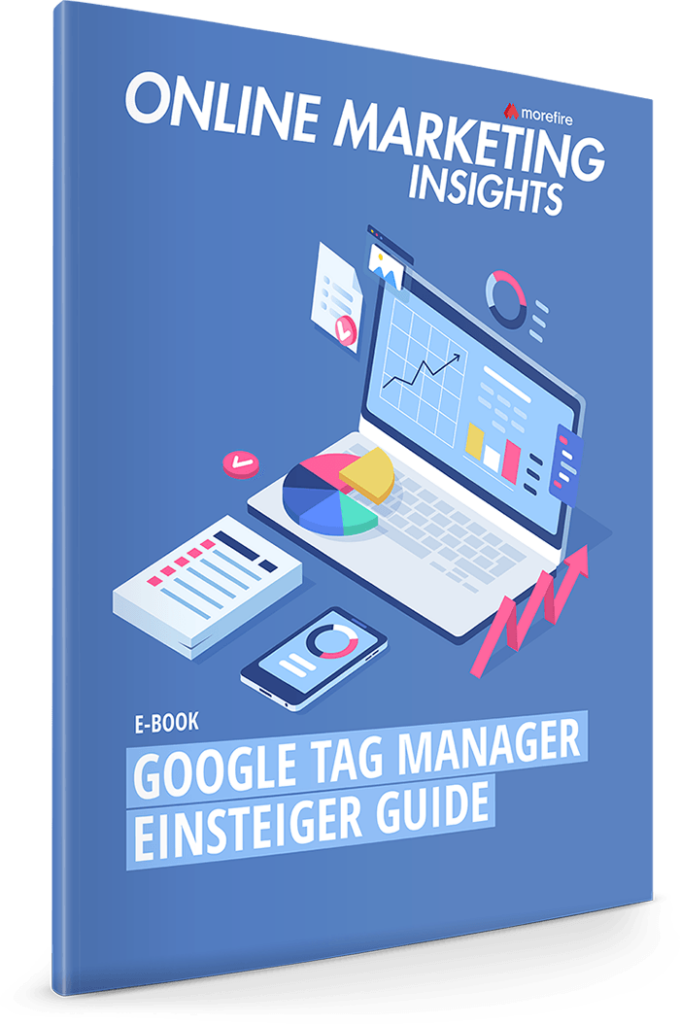 Google Tag Manager Einsteiger-Guide