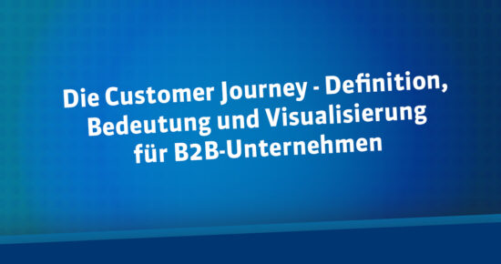 Die Customer Journey