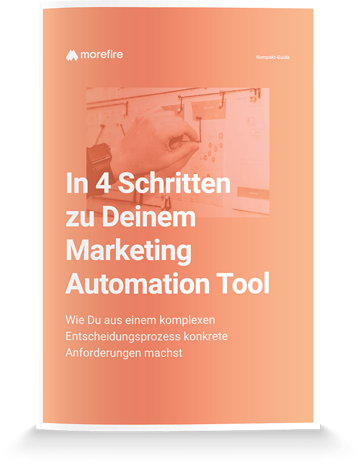 In 4 Schritten zu Deinem Marketing Automation Tool