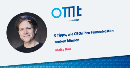 5 Tipps, wie CEOs ihre Firmenkosten senken können #118