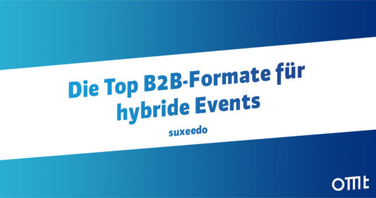 Die Top B2B-Formate für hybride Events
