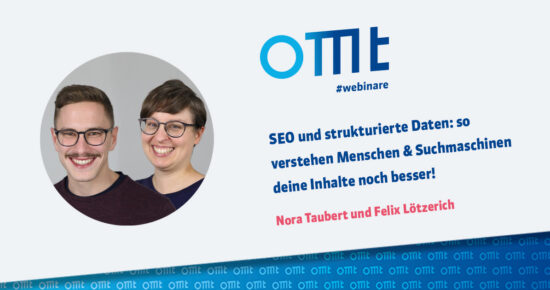 SEO und strukturierte Daten: so verstehen Menschen & Suchmaschinen Deine Inhalte noch besser!