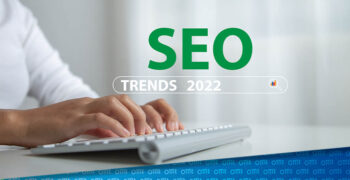 SEO-Trends 2022: Die wichtigsten Themen für die Suchmaschinenoptimierung im neuen Jahr