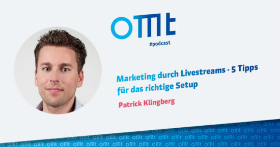 Marketing durch Livestreams – 5 Tipps für das richtige Setup #128