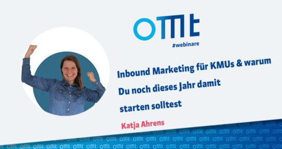 Inbound Marketing für KMUs & warum Du noch dieses Jahr damit starten solltest