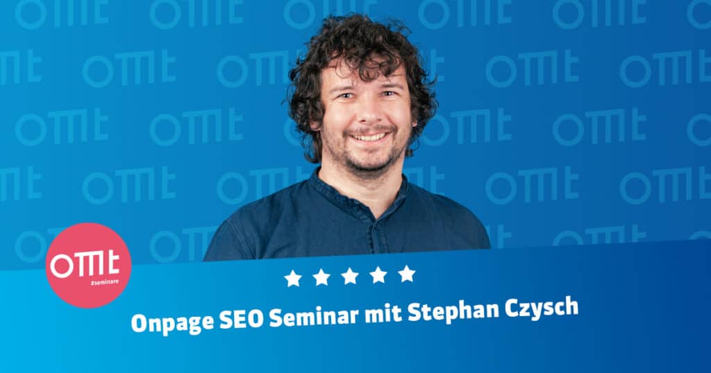 Onpage SEO-Seminar-Stephan-Czysch