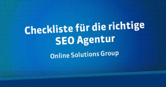 Checkliste für die richtige SEO Agentur