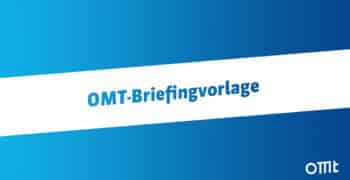 OMT-Briefing Vorlage 