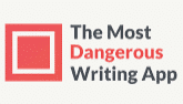 The Most Dangerous Writing App