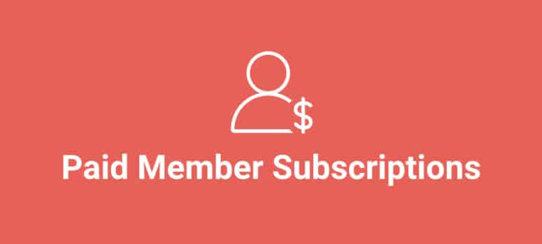 Membership & Content Restriction – Paid Member Subscriptio...
