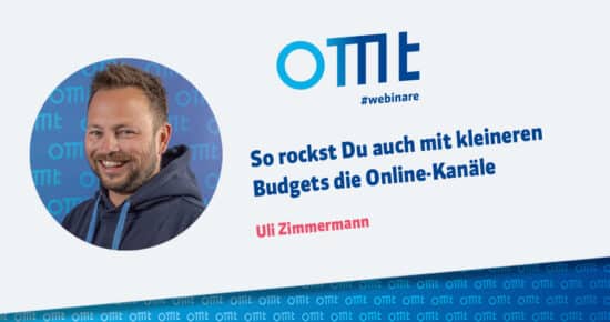 So rockst Du auch mit kleineren Budgets die Online-Kanäle