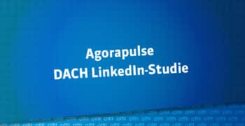 Agorapulse DACH LinkedIn-Studie