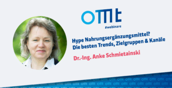 Hype Nahrungsergänzungsmittel? – Die besten Trends, Zielgruppen und Kanäle