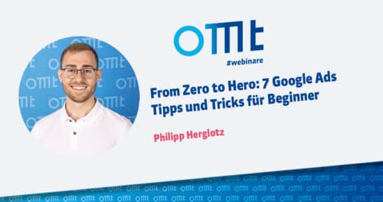 From Zero to Hero: 7 Google Ads Tipps und Tricks für Beginner:innen