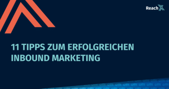 11 Tipps zum erfolgreichen Start im Inbound Marketing