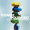 Coach your CEO