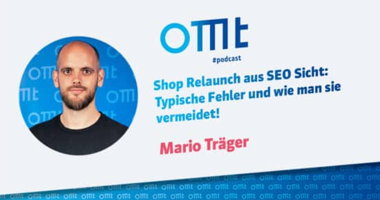 Shop Relaunch aus SEO Sicht: Typische Fehler und wie man sie vermeidet! #169